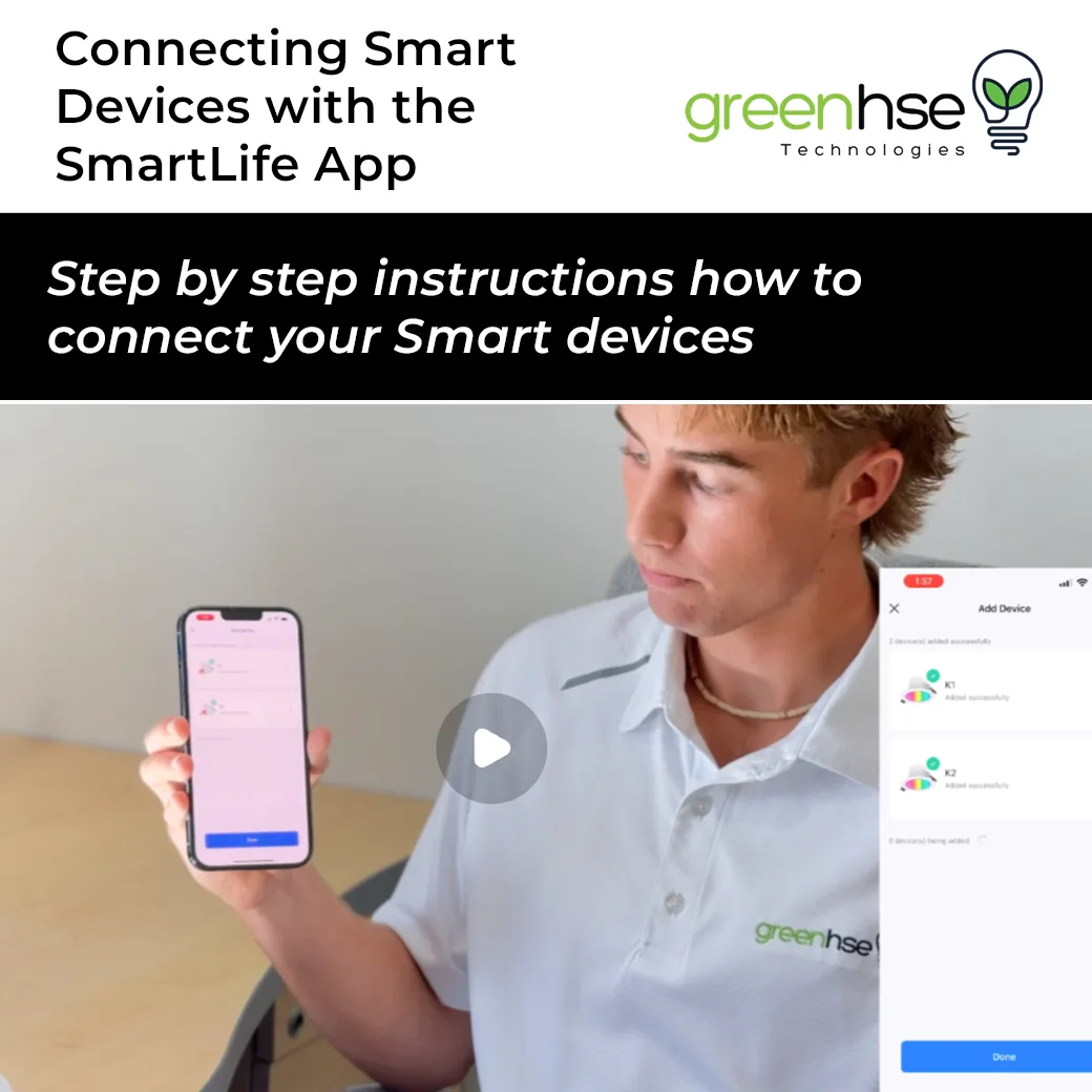 Greenhse Technologies video guide showing a phone with the Smart Life App adding two smart devices successfully