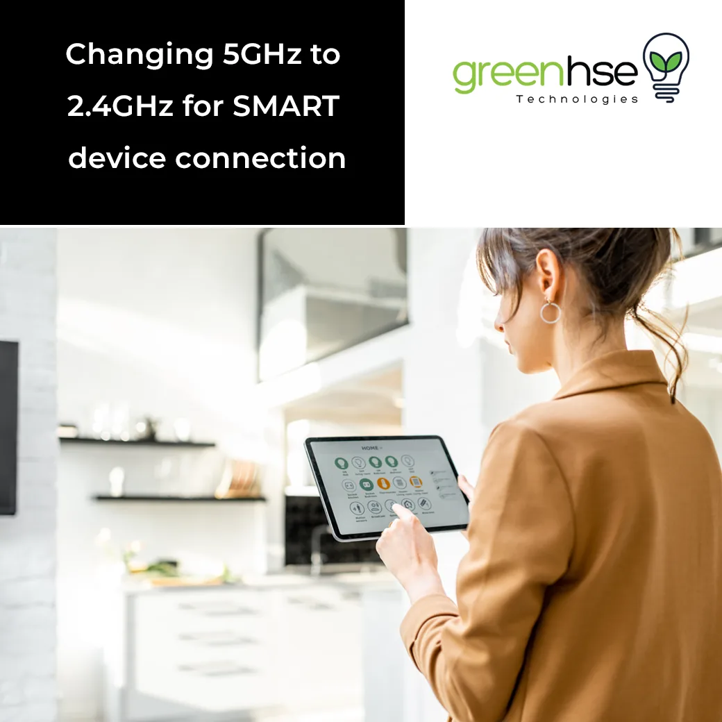 Changing 5GHz to 2.4GHz for smart device connection, homeowner using a tablet smart home app